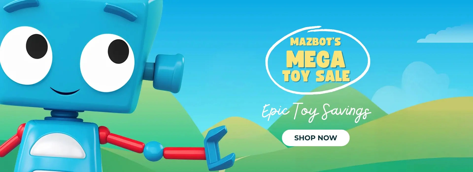 Maziply Toys mascot, Mazbot is promoting Mazbot's Mega Toy Sale with epic toy savings for a limited time.