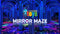Mirror Maze Private Booking