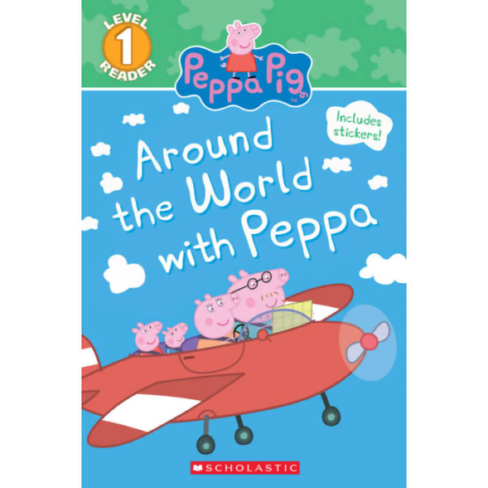 Peppa Pig Around the World (Scholastic Reader Level 1)
