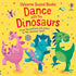 Usborne Dance with the Dinosaurs (Press-a-Sound Books)